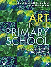 Art the Primary School: Creating Real and Digital World