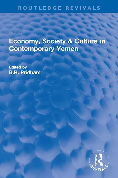 Economy, Society & Culture Contemporary Yemen