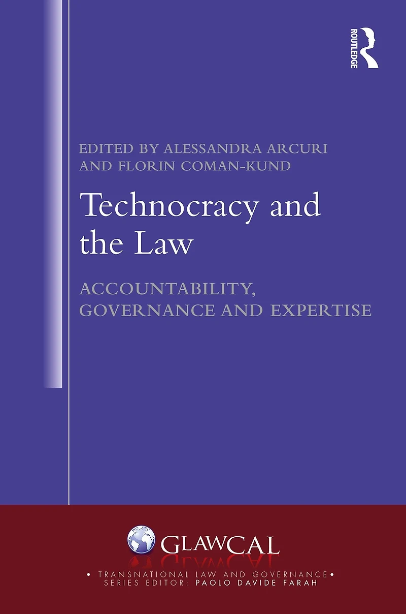Technocracy and the Law: Accountability, Governance Expertise