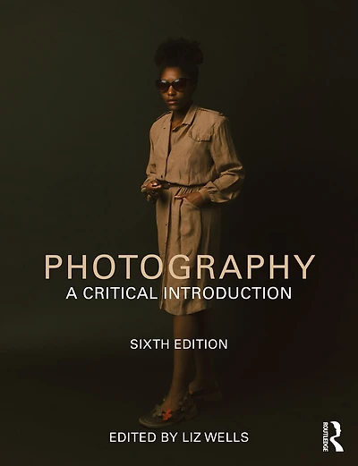 Photography: A Critical Introduction