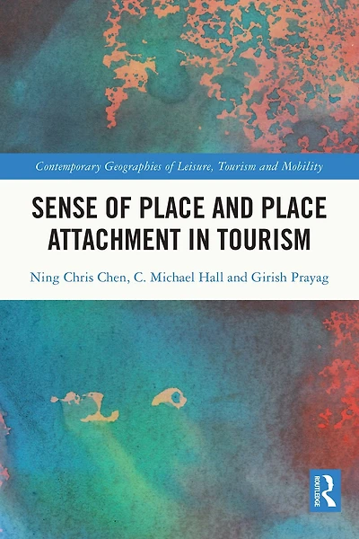 Sense of Place and Attachment Tourism