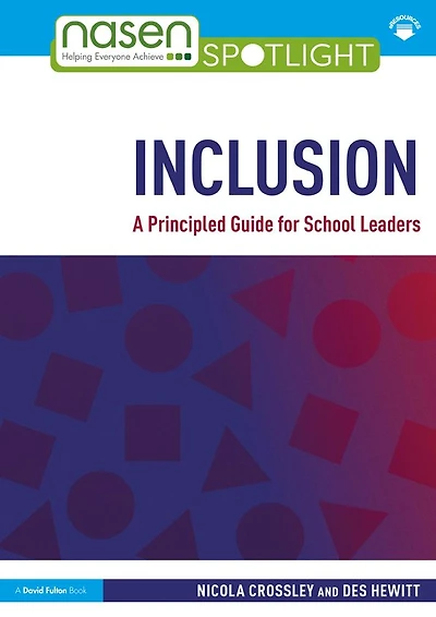 Inclusion: A Principled Guide for School Leaders