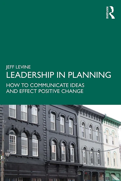 Leadership Planning: How to Communicate Ideas and Effect Positive Change