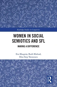 Women Social Semiotics and SFL: Making a Difference