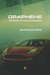 Graphene: The Route to Commercialisation