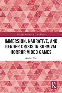 Immersion, Narrative, and Gender Crisis Survival Horror Video Games