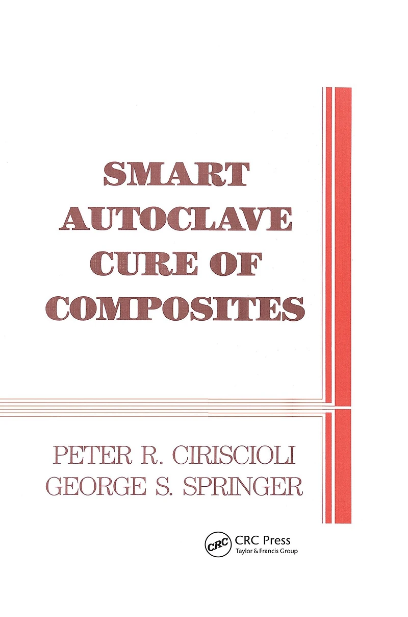 Smart Autoclave Cure of Composites