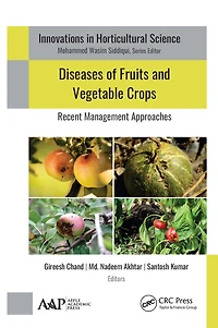 Diseases of Fruits and Vegetable Crops: Recent Management Approaches