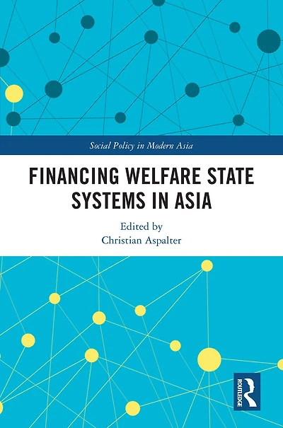 Financing Welfare State Systems Asia