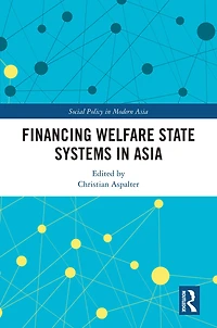 Financing Welfare State Systems Asia