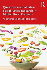 Questions Qualitative Social Justice Research Multicultural Contexts