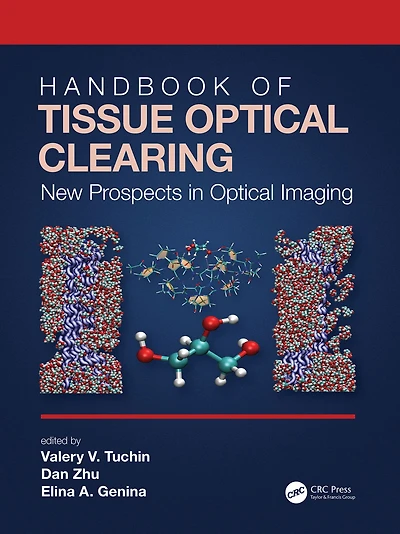 Handbook of Tissue Optical Clearing: New Prospects Imaging