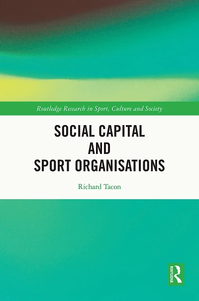 Social Capital and Sport Organisations