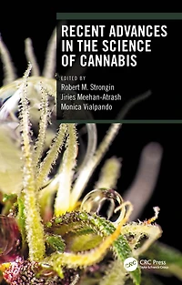 Recent Advances the Science of Cannabis