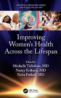 Improving Women's Health Across the Lifespan