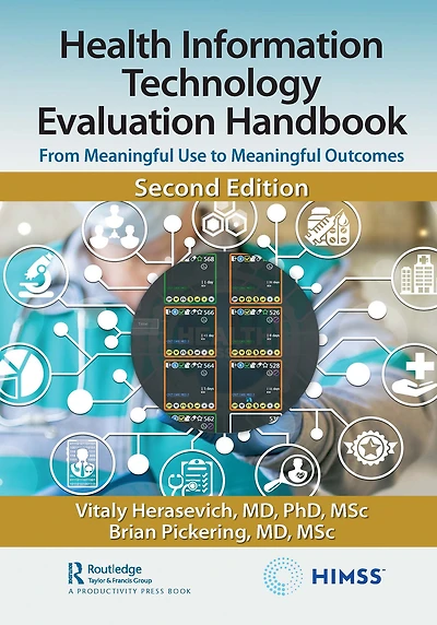 Health Information Technology Evaluation Handbook: From Meaningful Use to Outcomes