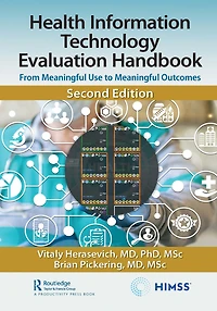 Health Information Technology Evaluation Handbook: From Meaningful Use to Outcomes