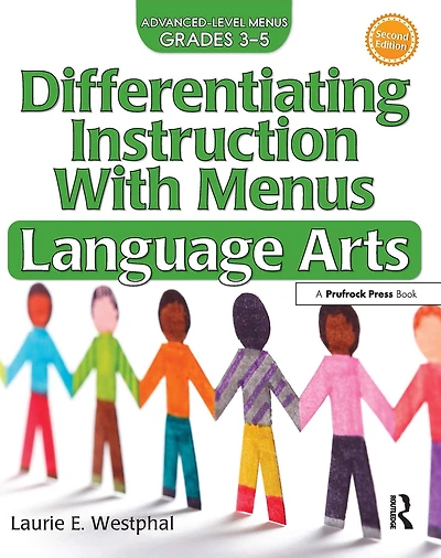 Differentiating Instruction With Menus: Language Arts (Grades 6-8)