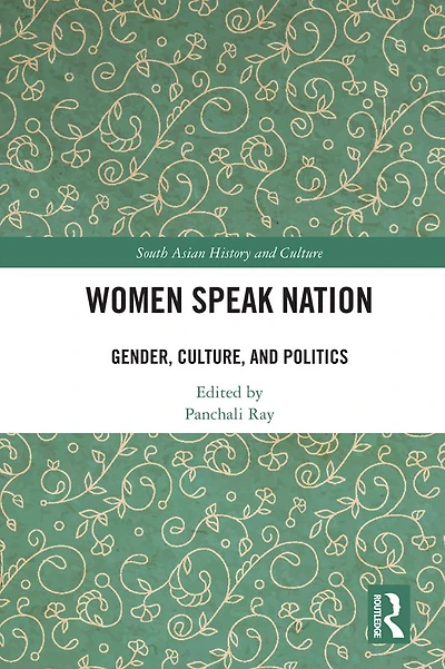 Women Speak Nation: Gender, Culture, and Politics