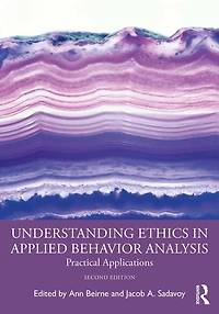 Understanding Ethics Applied Behavior Analysis: Practical Applications