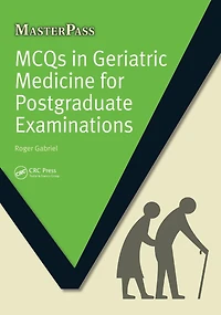 MCQs Geriatric Medicine for Postgraduate Examinations