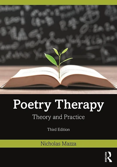 Poetry Therapy: Theory and Practice