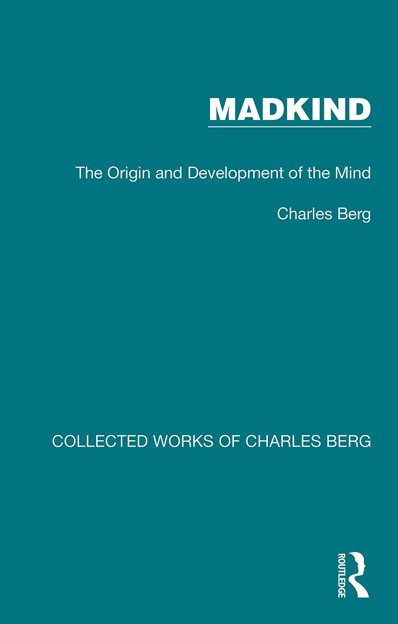 Madkind: the Origin and Development of Mind