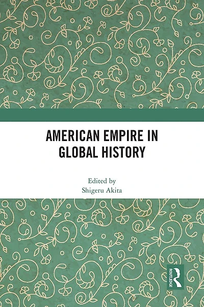 American Empire Global History
