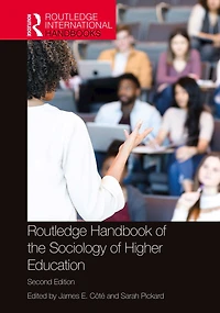 Routledge Handbook of the Sociology Higher Education