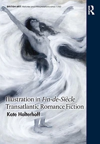 Illustration Fin-de-Siècle Transatlantic Romance Fiction