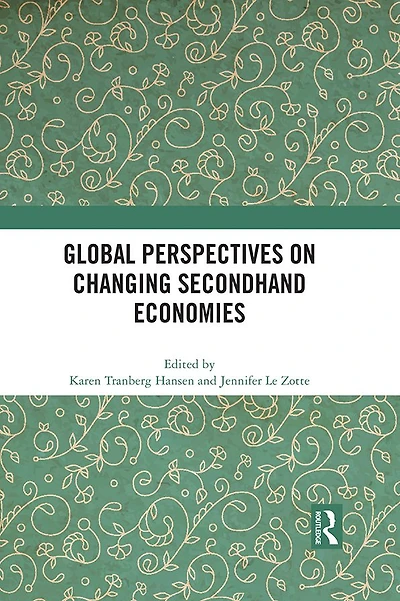 Global Perspectives on Changing Secondhand Economies