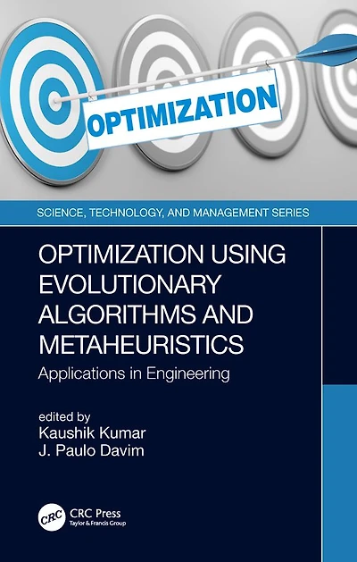 Optimization Using Evolutionary Algorithms and Metaheuristics: Applications Engineering
