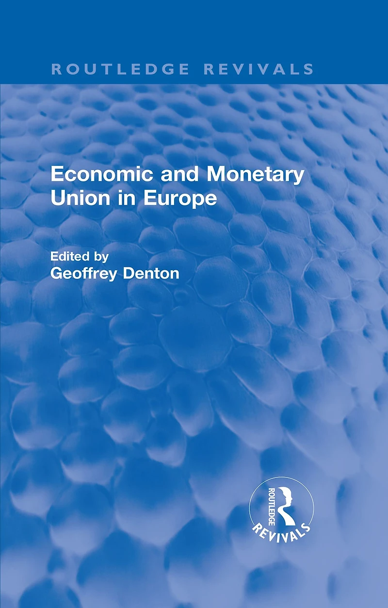 Economic and Monetary Union Europe
