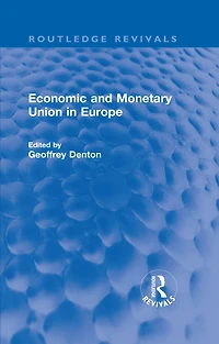 Economic and Monetary Union Europe