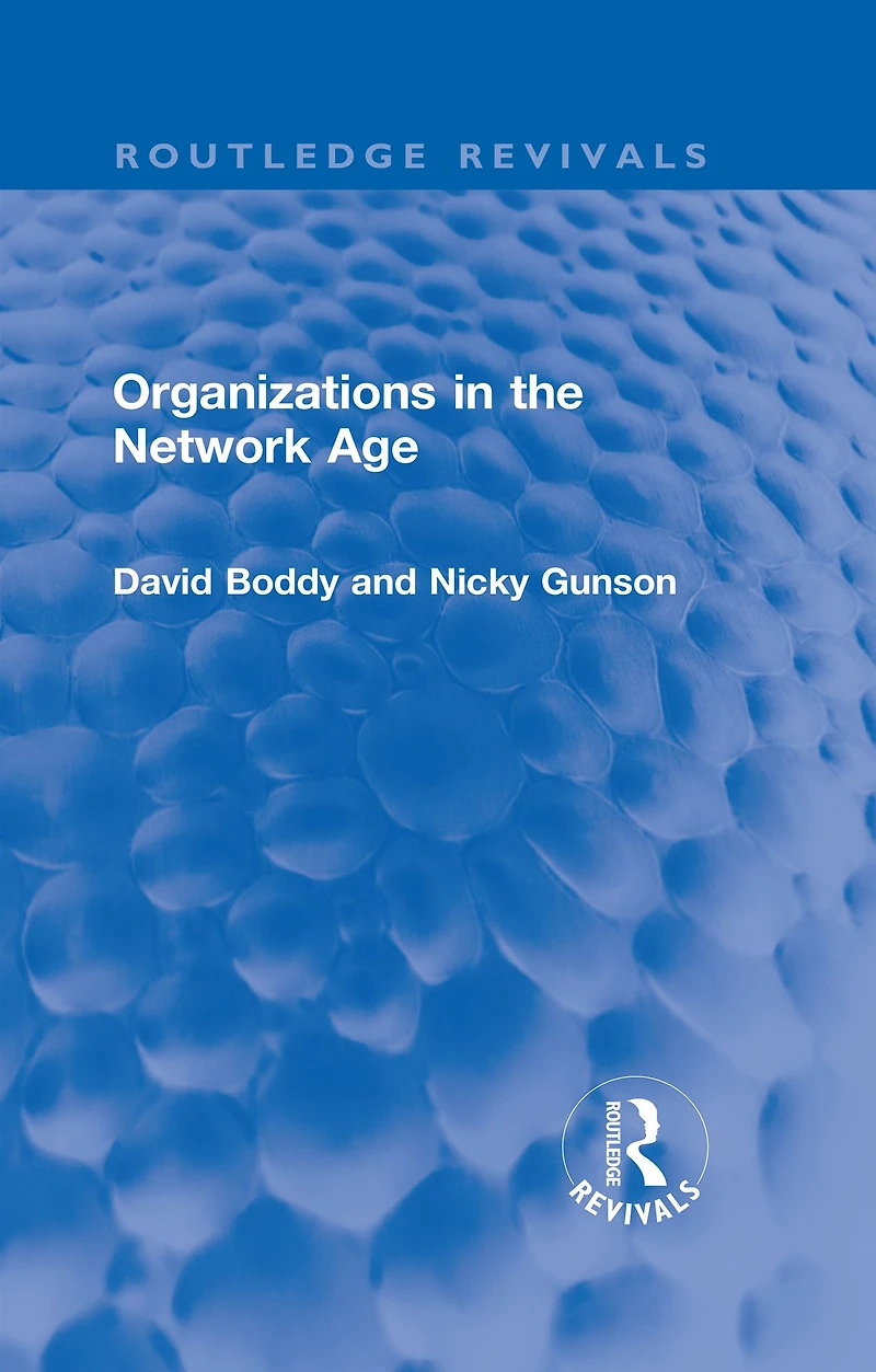 Organizations the Network Age