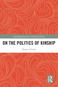 On the Politics of Kinship