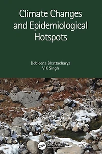 Climate Changes and Epidemiological Hotspots