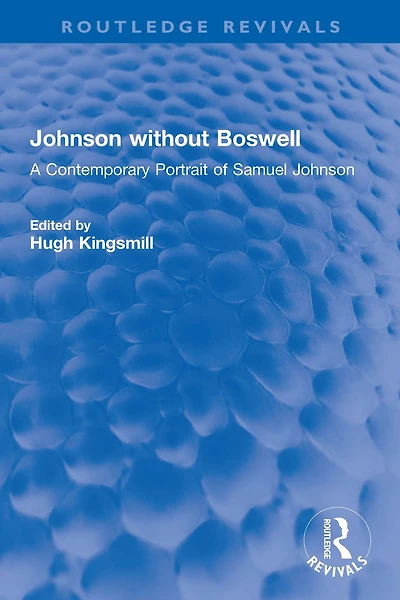 Johnson without Boswell: A Contemporary Portrait of Samuel