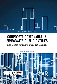 Corporate Governance Zimbabwe's Public Entities: Comparisons with South Africa and Australia