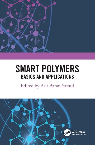 Smart Polymers: Basics and Applications