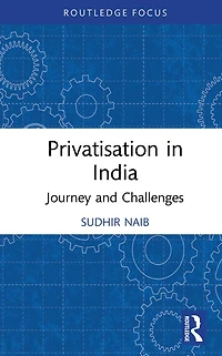 Privatisation India: Journey and Challenges