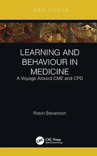 Learning and Behaviour Medicine: A Voyage Around CME CPD