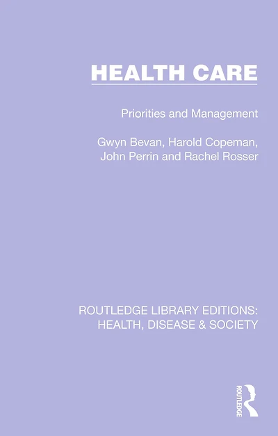 Health Care: Priorities and Management