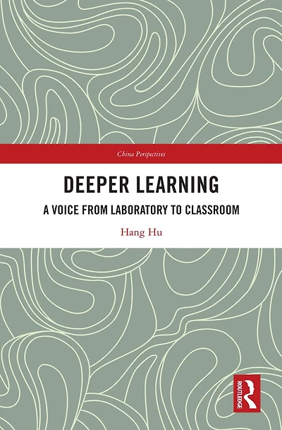 Deeper Learning: A Voice from Laboratory to Classroom