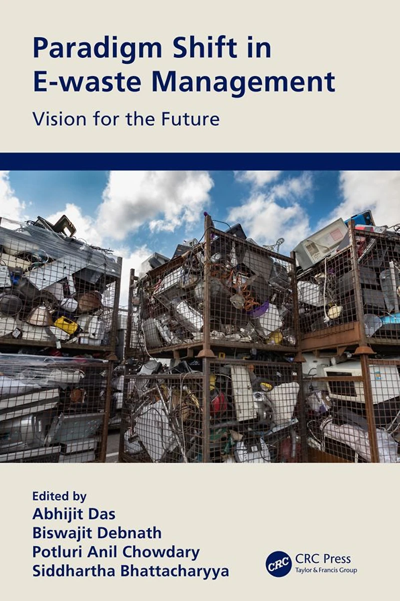 Paradigm Shift E-waste Management: Vision for the Future