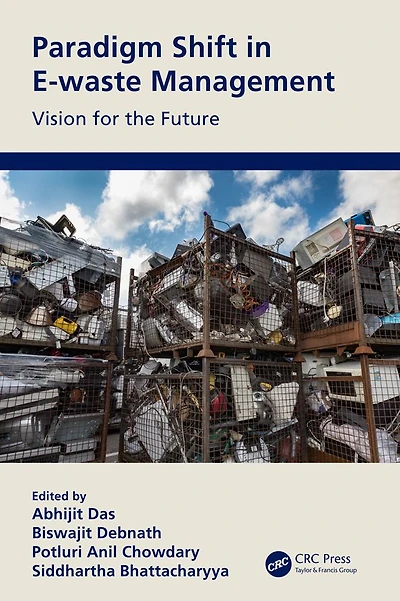 Paradigm Shift E-waste Management: Vision for the Future