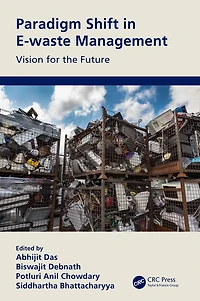 Paradigm Shift E-waste Management: Vision for the Future