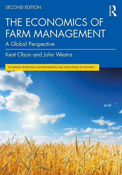The Economics of Farm Management: A Global Perspective