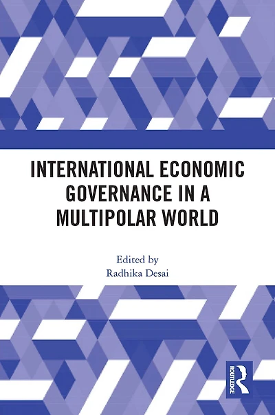 International Economic Governance a Multipolar World