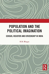 Population and the Political Imagination: Census, Register Citizenship India